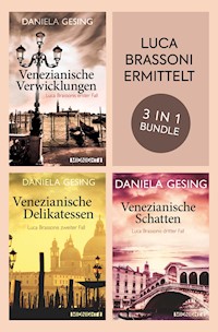 Luca Brassoni ermittelt Band 1-3 - Daniela Gesing - E-Book