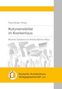 Kultursensibilität im Krankenhaus - Faize Berger - E-Book