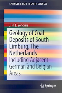 Geology of Coal Deposits of South Limburg, The Netherlands - J.H.L. Voncken - E-Book