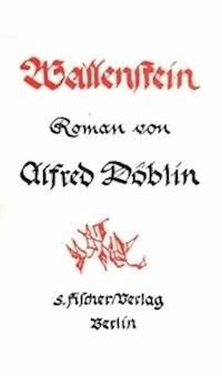 Wallenstein. 2 (of 2) - Döblin, Alfred - kostenlos E-Book