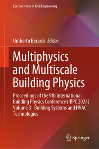 Multiphysics and Multiscale Building Physics -  - E-Book