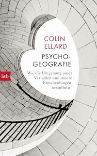Psychogeografie - Colin Ellard - E-Book