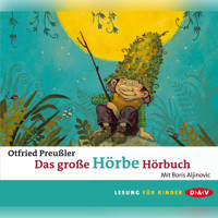 Das große Hörbe-Hörbuch (Lesung) - Otfried Preußler - Hörbuch