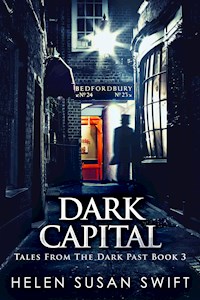 Dark Capital - Helen Susan Swift - E-Book