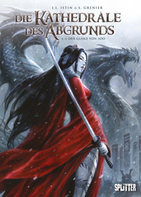 Die Kathedrale des Abgrunds. Band 4 - Istin Jean-Luc - E-Book