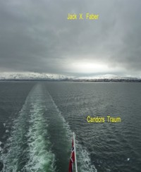 Candors Traum - eine erotische Geschichte - Jack X. Faber - E-Book