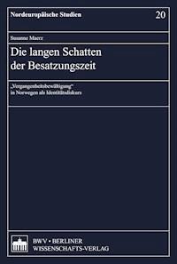Die langen Schatten der Besatzungszeit - Susanne Maerz - E-Book