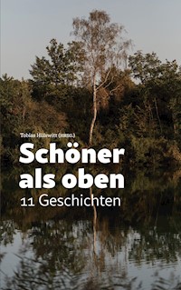 Schöner als oben -  - E-Book