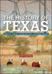The History of Texas - Robert A. Calvert - E-Book