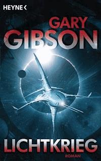 Lichtkrieg - Gary Gibson - E-Book