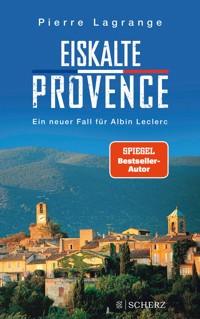 Eiskalte Provence - Pierre Lagrange - E-Book