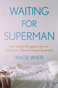 Waiting For Superman - Tracie White - E-Book