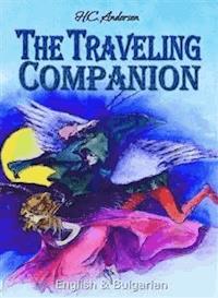 The Traveling Companion:  English & Bulgarian - H. C. Andersen - E-Book