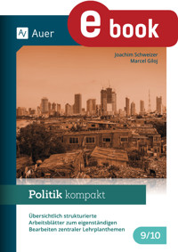 Politik kompakt 9-10 - Joachim Schweizer - E-Book