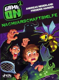 Game on 2: Nachbarschaftshilfe - Frederik Michael Hansen - E-Book