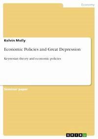 Economic Policies and Great Depression - Kelvin Molly - E-Book