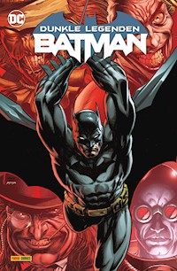 Batman: Dunkle Legenden - Darick Robertson - E-Book