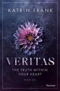 Veritas - Katrin Frank - E-Book