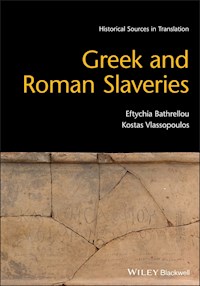 Greek and Roman Slaveries - Eftychia Bathrellou - E-Book