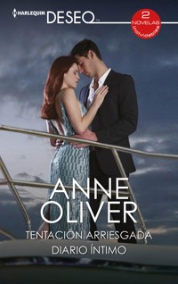 Tentación arriesgada - Diario íntimo - Anne Oliver - E-Book