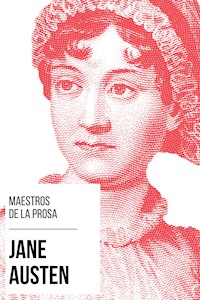Maestros de la Prosa - Jane Austen - Jane Austen - E-Book