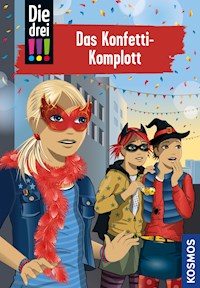 Die drei !!!, 82, Das Konfetti-Komplott (drei Ausrufezeichen) - Maja von Vogel - E-Book