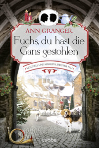 Fuchs, du hast die Gans gestohlen - Ann Granger - E-Book