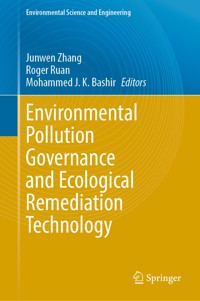 Environmental Pollution Governance and Ecological Remediation Technology -  - E-Book