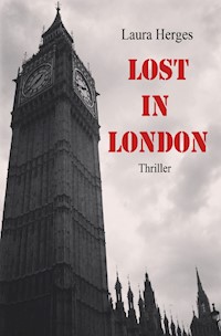 Lost in London - Laura Herges - E-Book