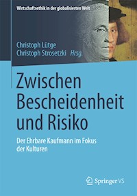 Zwischen Bescheidenheit und Risiko -  - E-Book