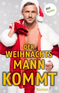 Der Weihnachtsmann kommt - Paul Klein - E-Book