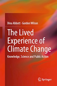 The Lived Experience of Climate Change - Dina Abbott - E-Book