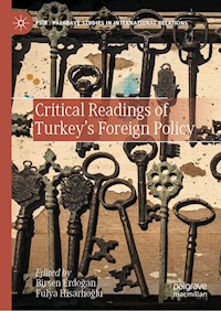 Critical Readings of Turkey’s Foreign Policy - - E-Book