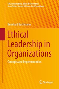 Ethical Leadership in Organizations - Bernhard Bachmann - E-Book