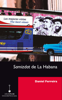 Samizdat de La Habana - Daniel Ferreira - E-Book