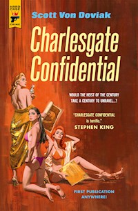 Charlesgate Confidential - Scott Von Doviak - E-Book