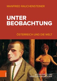 Unter Beobachtung - Manfried Rauchensteiner - E-Book