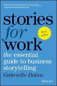 Stories for Work - Gabrielle Dolan - E-Book