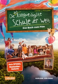 Die unlangweiligste Schule der Welt 1: Das Buch zum Film - Marlene Jablonski - E-Book