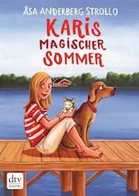Karis magischer Sommer - Asa Anderberg Strollo - E-Book