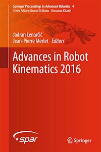 Advances in Robot Kinematics 2016 -  - E-Book