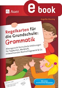 Regelkarten für die Grundschule Grammatik - Angelika Massing - E-Book