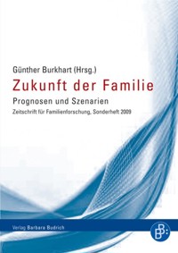 Zukunft der Familie - - E-Book