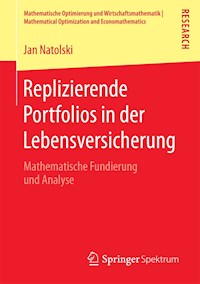 Replizierende Portfolios in der Lebensversicherung - Jan Natolski - E-Book