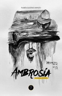 Ambrosía - Rubén Gustavo Manzo - E-Book