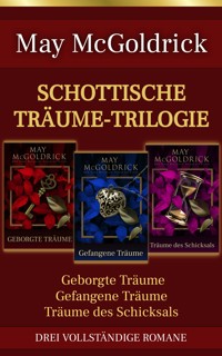 Schottische Träume-Trilogie - May McGoldrick - E-Book