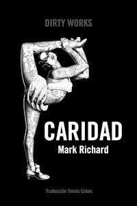 Caridad - Mark Richard - E-Book