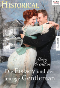 Die Eislady und der feurige Gentlemen - MARY BRENDAN - E-Book