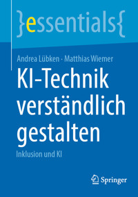 KI-Technik verständlich gestalten - Andrea Lübken - E-Book