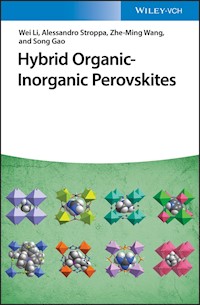 Hybrid Organic-Inorganic Perovskites - Wei Li - E-Book